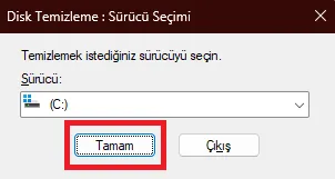 Disk Temizleme Tamam